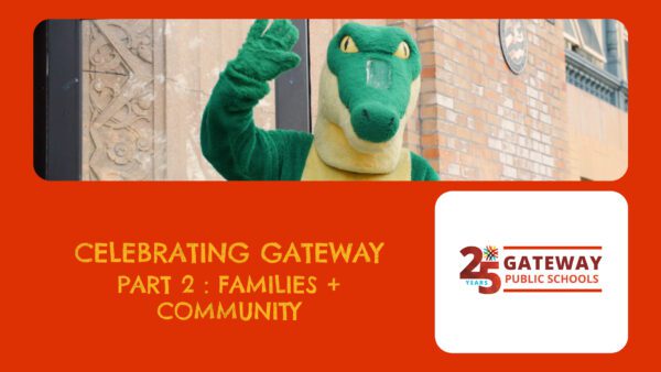 Gateway Public Schools - 25th Anniversary - Families
